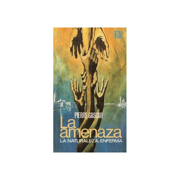 La amenaza - Pierre Gascar